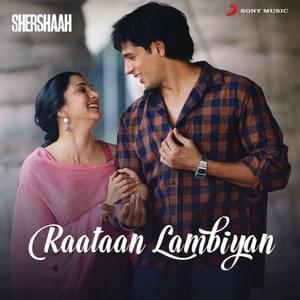 Raataan Lambiyan - Tanishk Bagchi (Ft. Asees Kaur & Jubin Nautiyal)