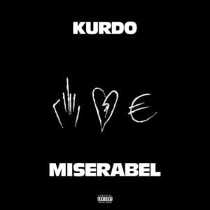 Miserabel - Kurdo