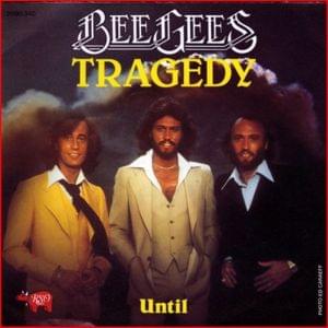 Tragedy - Bee Gees