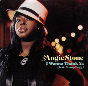 I Wanna Thank Ya - Angie Stone (Ft. Jazze Pha & Snoop Dogg)