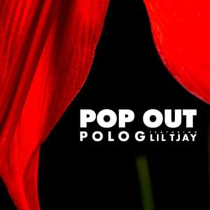 Pop Out - Polo G (Ft. Lil Tjay)