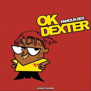 MOE - Famous Dex