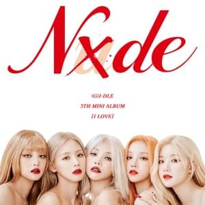 (G)I-DLE - Nxde (Tradução em Português) - Lyrxo Brasil Traduções