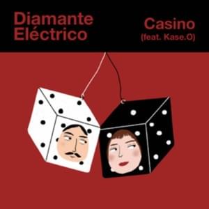 Casino (feat. Kase.O) - Diamante Eléctrico (Ft. Kase.O)