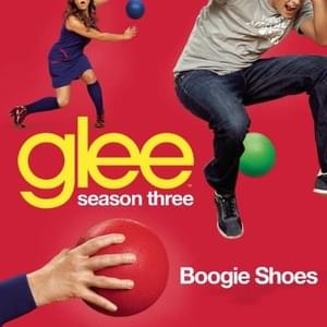 Boogie Shoes - Glee Cast