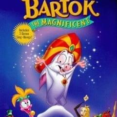 Bartok the Magnificent - Stephen Flaherty & Lynn Ahrens (Ft. Hank Azaria)