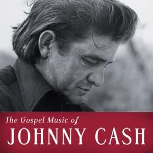 Over The Next Hill (We’ll Be Home) - Johnny Cash