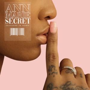 Secret - Ann Marie (Ft. YK Osiris)