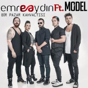 Bir Pazar Kahvaltısı - Emre Aydın & Model