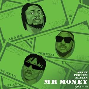 Mr Money (Remix) - Asake (Ft. Peruzzi & Zlatan)