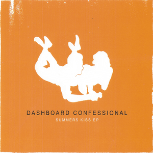 Turpentine Chaser (Summers Kiss EP) - Dashboard Confessional