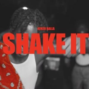 Shake It - Kenzo Balla