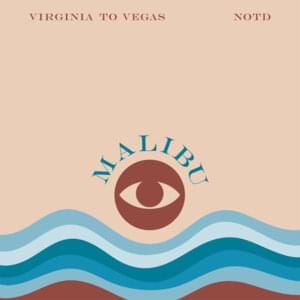 Malibu - Virginia to Vegas & NOTD