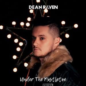 Mistletoe - Dean Raven