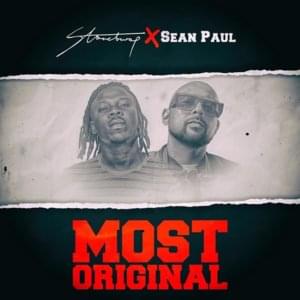 Most Original - Stonebwoy (Ft. Sean Paul)