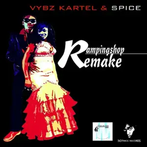 Romping Shop Remake (Clean Lyrics) - Vybz Kartel & Spice