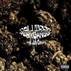 Cali Weed - WormGanger