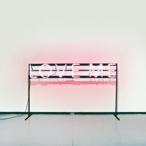 Love Me - The 1975