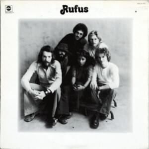 Love the One You’re With / Sit Yourself Down - Rufus