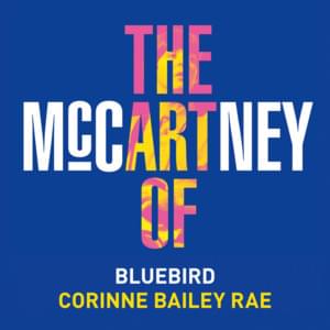 Bluebird - Corinne Bailey Rae