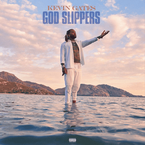 God Slippers - Kevin Gates