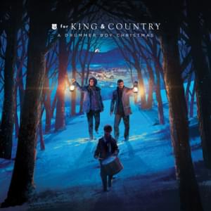 The Carol of Joseph (I Believe In You) - ​for KING & COUNTRY