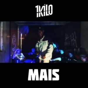 Mais - 1Kilo (Ft. D'lamotta, Igor Rolin & Pelé MilFlows)