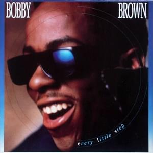 Every Little Step (Radio Mix) - Bobby Brown