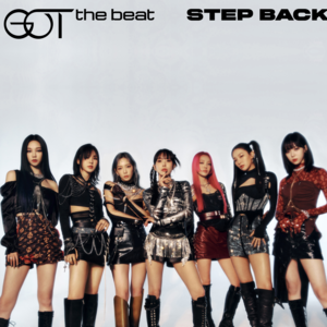 GOT the beat - Step Back (हिंदी अनुवाद) - Lyrxo Hindi Translations (हिंदी अनुवाद)