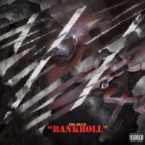 Bankroll FBG Mix - FBG Duck