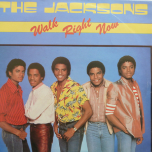 Walk Right Now - The Jacksons