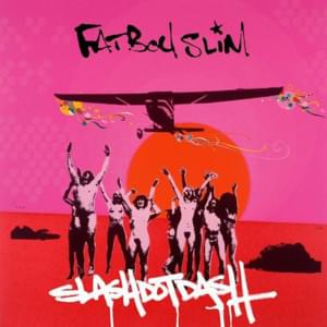 Slash Dot Dash - Fatboy Slim