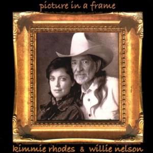 I Just Drove By - Willie Nelson & Kimmie Rhodes