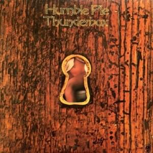 Thunderbox - Humble Pie