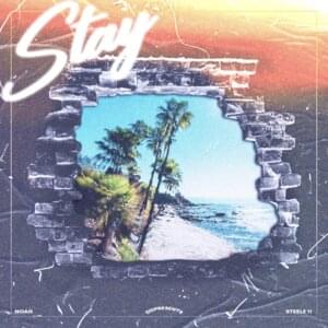 Stay - DDPresents (Ft. NO1-NOAH & Steele 11)