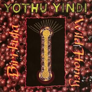 Spirit Of Peace - Yothu Yindi