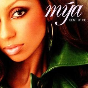 The Best Of Me - Mýa (Ft. Jadakiss)