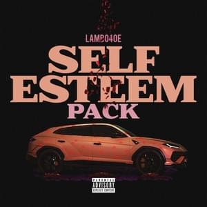 Self Esteem (Super Speed) - Lambo4oe