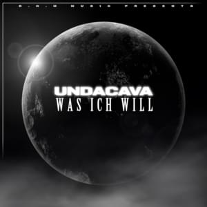 Was ich will - Undacava