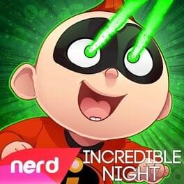 Incredible Night - NerdOut