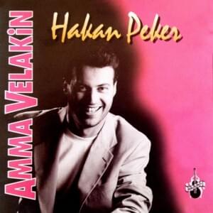 Amma Velakin - Hakan Peker