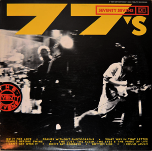 I Could Laugh - The 77s