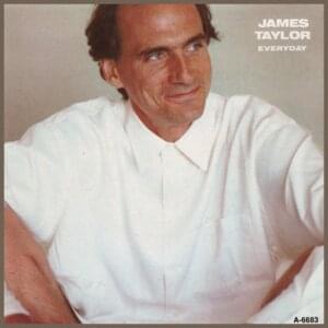 Everyday - James Taylor