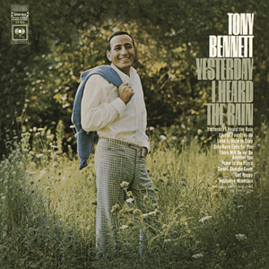 Yesterday I Heard The Rain - Tony Bennett