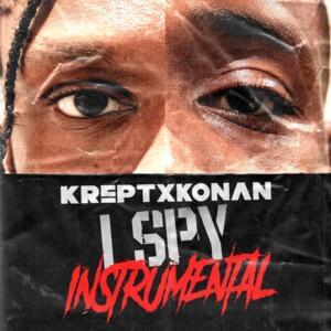 I Spy (Instrumental w/ Chorus) - Krept & Konan (Ft. Headie One & K-Trap)