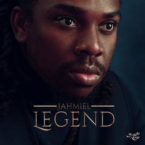 Legend - Jahmiel (Ft. Masicka)