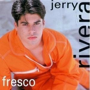 Fresco - Jerry Rivera