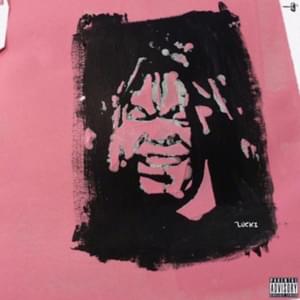 Show Time - LUCKI