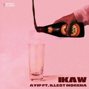 Ikaw - Ayip (Ft. Illest Morena)