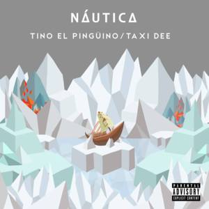 Náutica - Tino el Pingüino & Taxi Dee